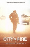 City of Fire: The 24 June 2004 Battle for Mosul Iraq. - Ernesto R. Haibi, Gerry Kissell