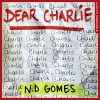 Dear Charlie - Huw Parmenter, N. D. Gomes, HarperCollins Publishers Limited