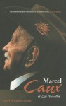 Marcel Caux: A Life Unravelled - Lynette Ramsay Silver