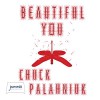 Beautiful You - Chuck Palahniuk, Carol Monda