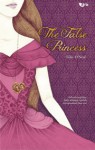 The False Princess - Eilis O'Neal, Harisa Permatasari