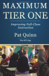 Maximum Tier One: Improving Full Class Instruction - Pat Quinn