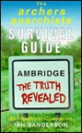 The Archers Anarchists' Survival Guide - Ian Sanderson