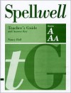 Spellwell A And Aa Teacher's Guide (Spellwell) - Nancy Hall