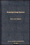 Morphological Image Operators - Henk J.A.M. Heijmans