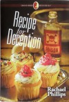 Recipe for Deception - Rachael Phillips