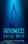 Fathomless - Greig Beck