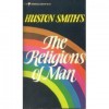 Religions of Man - Huston Smith