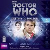 Doctor Who: Smoke and Mirrors - Steve Lyons, Janet Fielding, Tim Beckmann