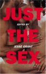 Just the Sex - Jesse Grant