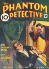 Phantom Detective - 07/34: Adventure House Presents: - Robert Wallace, Arthur J. Burks, C.K.M. Scanlon, Rollin Fitzsimmons, Harry W. Alden, John Gunnison