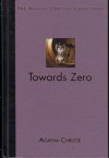 Towards Zero - Agatha Christie