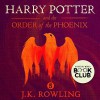 Harry Potter and the Order of the Phoenix - J.K. Rowling, Stephen Fry