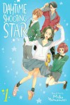 Daytime Shooting Star, Vol. 1 - Mika Yamamori
