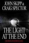 The Light at the End - John Skipp, Craig Spector
