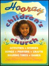 Hooray for Children's Church - Lisa Flinn, Barbara Younger