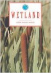 Wetland - April Pulley Sayre, Martha Weston