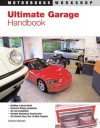 Ultimate Garage Handbook - Richard Newton