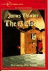 The 13 Clocks - James Thurber, Marc Simont