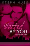 Wanted By You - Steph Nuss