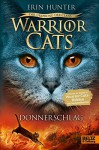 Warrior Cats - Der Ursprung der Clans. Donnerschlag: V, Band 2 - Erin Hunter, Anja Hansen-Schmidt