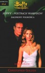Buffy postrach wampirów. Król umarłych - Christopher Golden