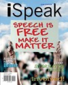 Ispeak: Public Speaking for Contemporary Life, 2008 Edition - Paul E. Nelson, Judy C. Pearson, Scott Titsworth