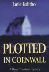Plotted in Cornwall - Janie Bolitho