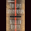 The Lost Constitution - William Martin, Phil Gigante