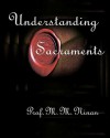 Understanding Sacraments - M.M. Ninan