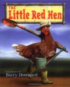 The Little Red Hen - Barry Downard