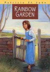 Rainbow Garden - Patricia St. John, Gary Rees