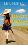 Home Again - Lisa Fisher, Rogena Mitchell-Jones
