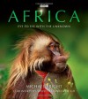 Africa: Eye to Eye with the Unknown - Michael Bright, David Attenborough