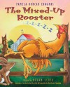 The Mixed-Up Rooster - Pamela Duncan Edwards