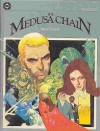 The Medusa Chain - Ernie Colón