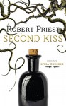 Second Kiss: Spell Crossed - Robert Priest