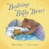 Bedtime, Billy Bear! - Miriam Moss