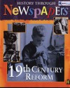 19th Century Reform: History Through Newspapers - Nathaniel Harris