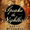 Speaks the Nightbird - Robert R. McCammon, Edoardo Ballerini