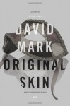Original Skin - David John Mark