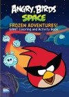 Angry Birds Space Giant Coloring and Activity Book-Frozen Adventures - Modern Publishing