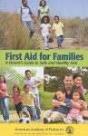 Pediatric First Aid for Parents - American Academy of Pediatrics