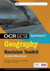 OCR Gcse Geography B: Revision Toolkit. Student Book - Ann Bowen