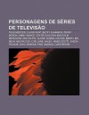 Personagens de S Ries de Televis O: Tess Mercer, Clark Kent, Buffy Summers, Perry Mason, Jimmy Mance, Chloe Sullivan, Malcolm Reynolds - Source Wikipedia