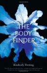 The Body Finder (Body Finder, #1) - Kimberly Derting