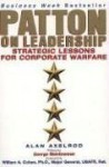 Patton on Leadership - Alan Axelrod, William A. Cohen, George Steinbrenner