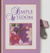 SIMPLE WISDOM Inspirational Verses for Each and Every Day with Cards, Paper and Envelopes in a Book-Like Box Tied with a Ribbon - New Seasons