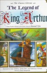 The Legend of King Arthur: A Young Reader's Edition of the Classic Story by Howard Pyle - David Borgenicht, Howard Pyle