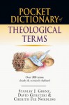 Pocket Dictionary of Theological Terms - David Guretzki, Cherith Fee Nordling, Stanley J. Grenz